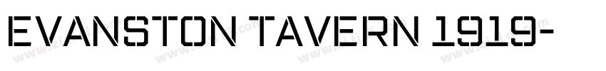 Evanston Tavern 1919字体转换